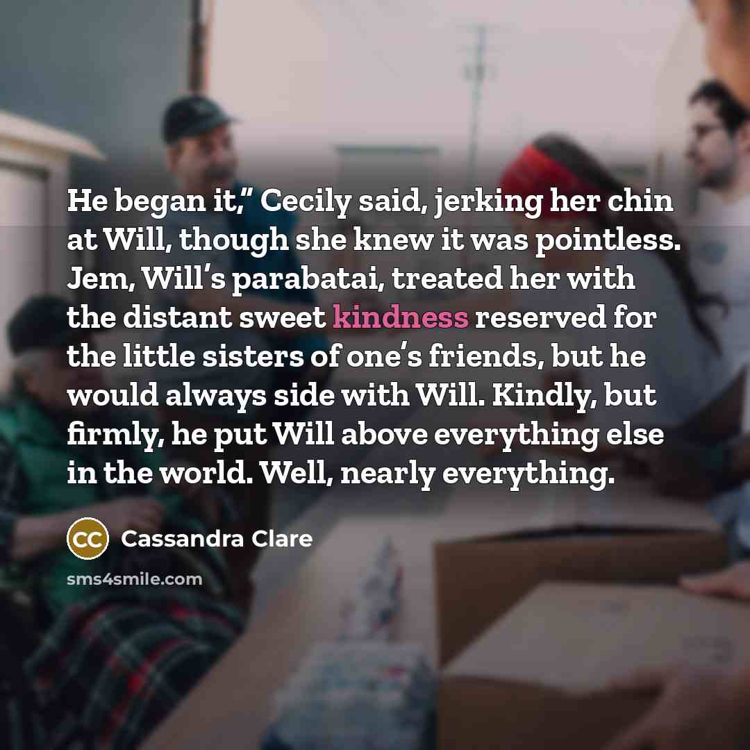 “He began it,” Cecily said, jerking her chin at Will,…” quote by Cassandra Clare