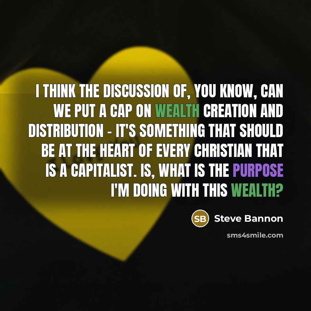 “I think the discussion of, you know, can we put…” quote by Steve Bannon