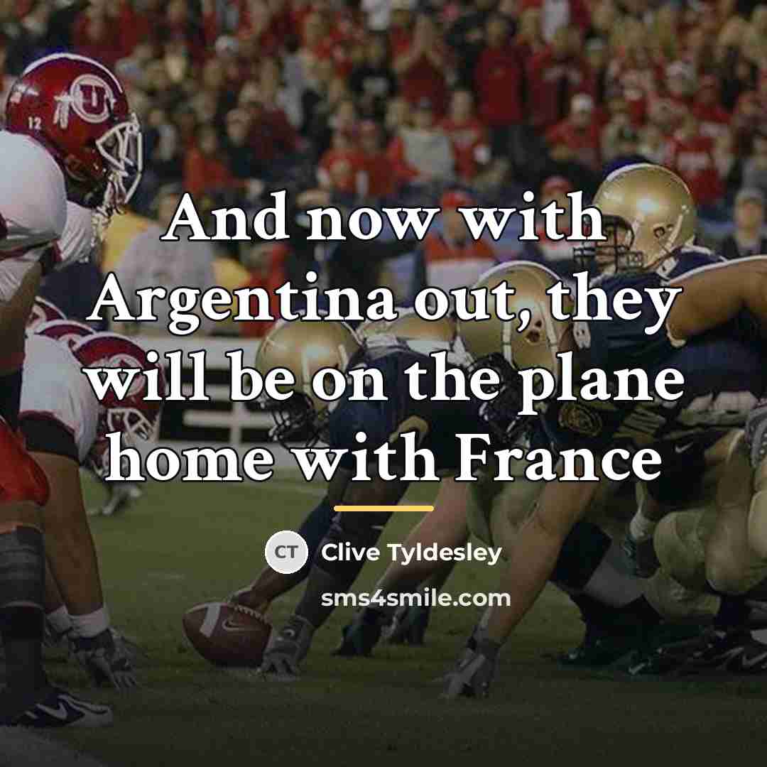 “And now with Argentina out, they will be on the…” quote by Clive Tyldesley