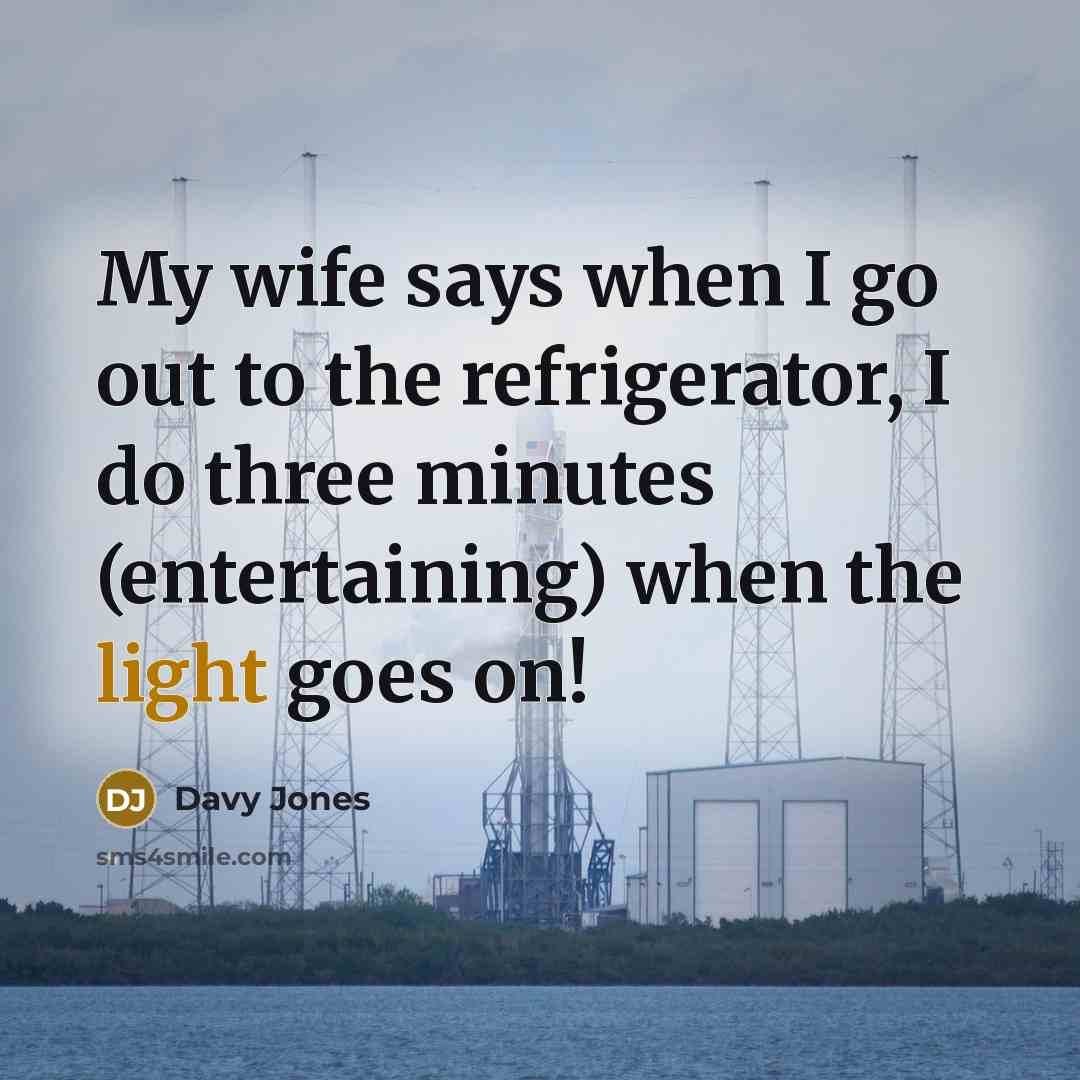 “My wife says when I go out to the refrigerator,…” quote by Davy Jones