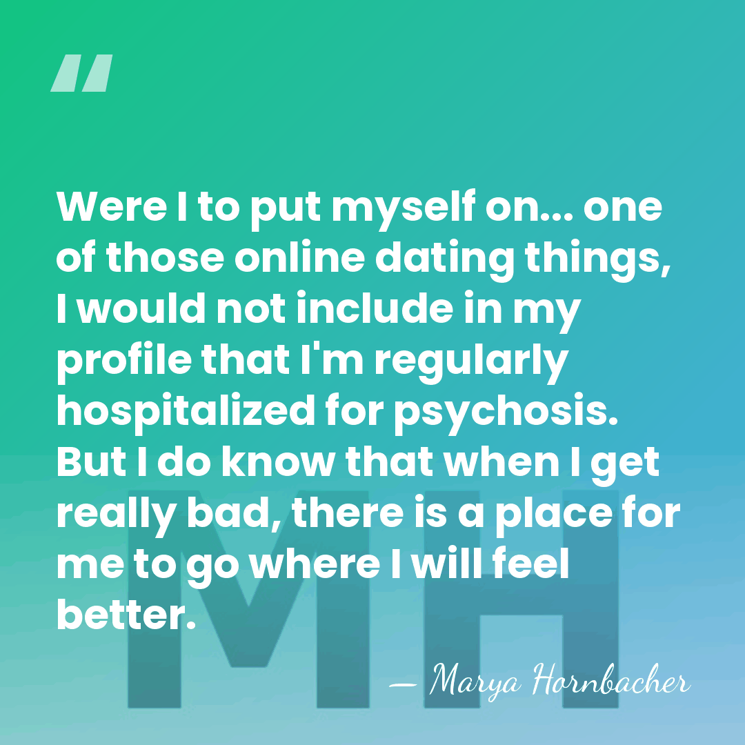 Were I to put myself on... one of those online dating things,&hellip; - Marya Hornbacher