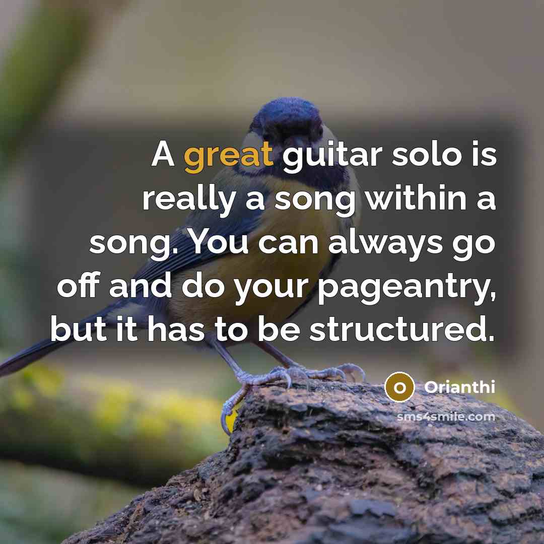 “A great guitar solo is really a song within a…” quote by Orianthi