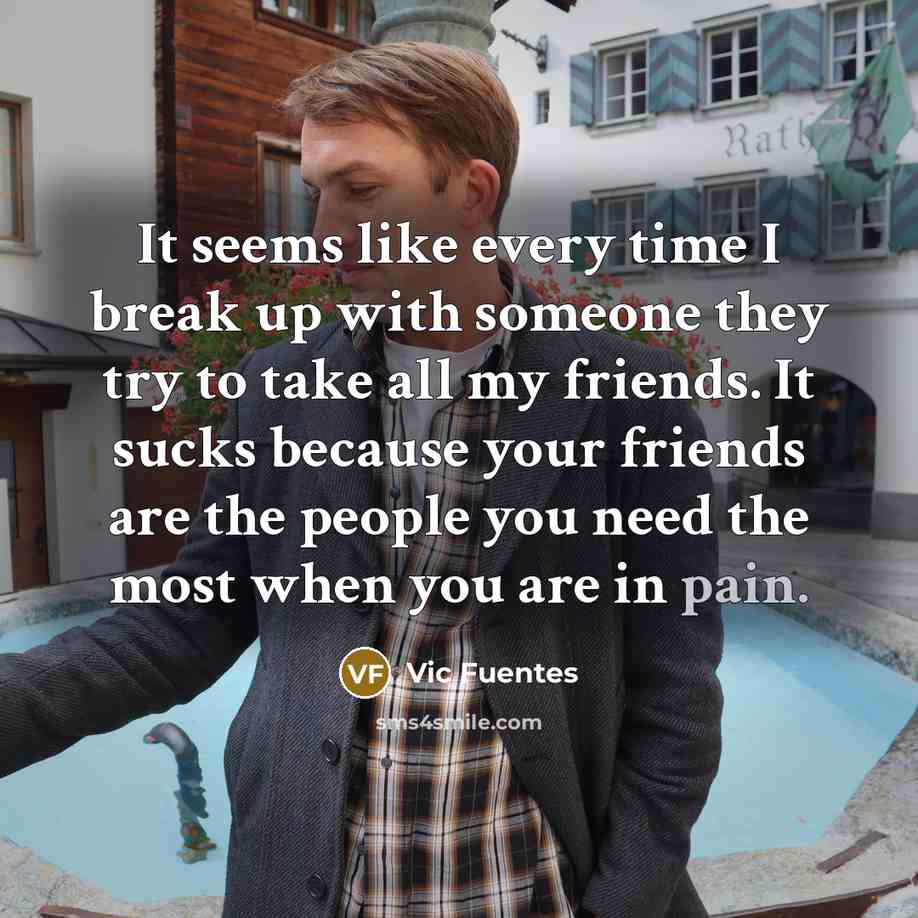“It seems like every time I break up with someone…” quote by Vic Fuentes