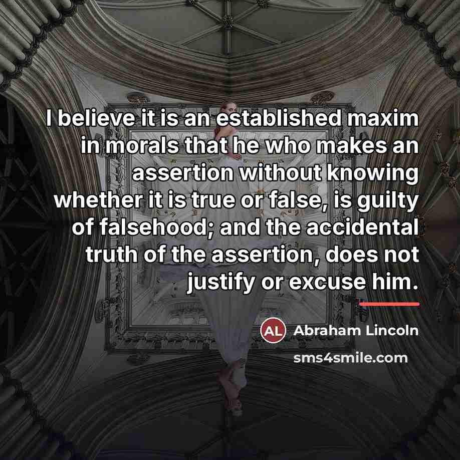 “I believe it is an established maxim in morals that…” quote by Abraham Lincoln