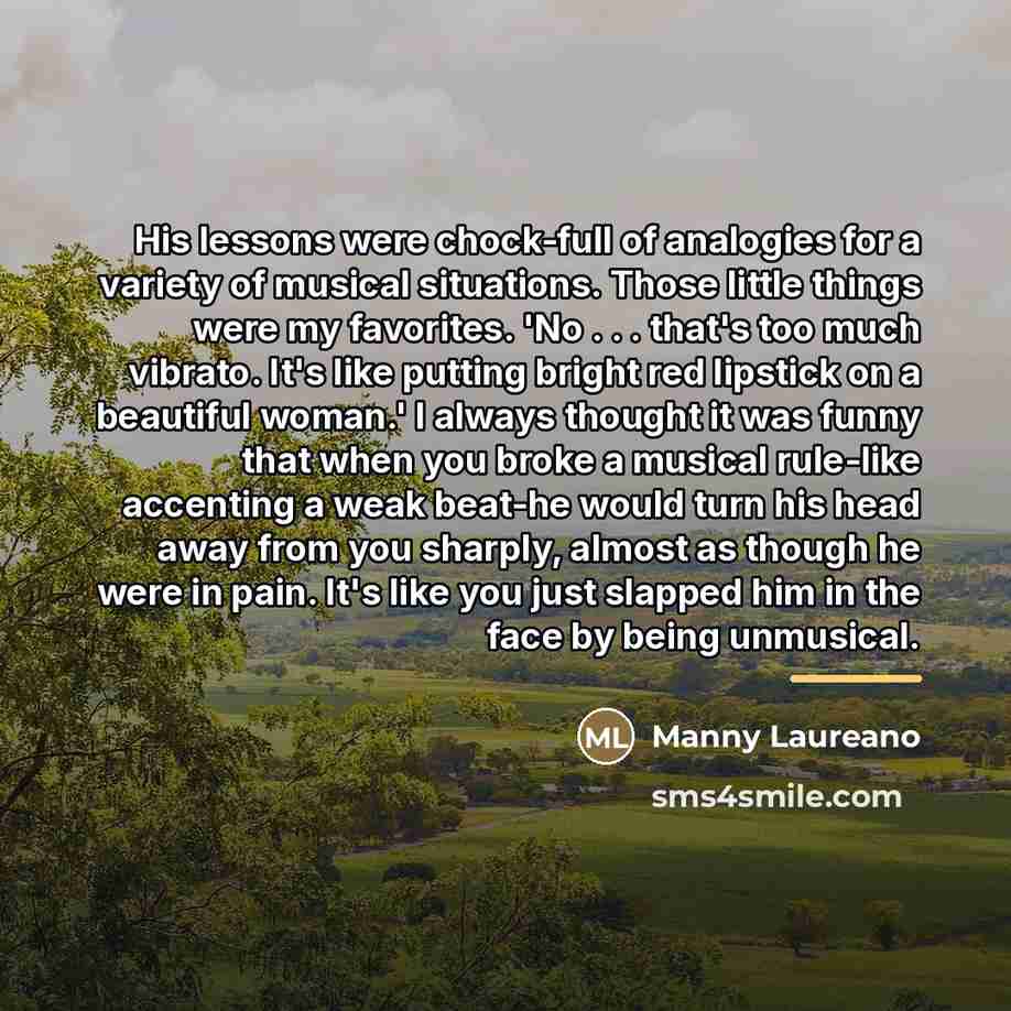 “His lessons were chock-full of analogies for a variety of…” quote by Manny Laureano