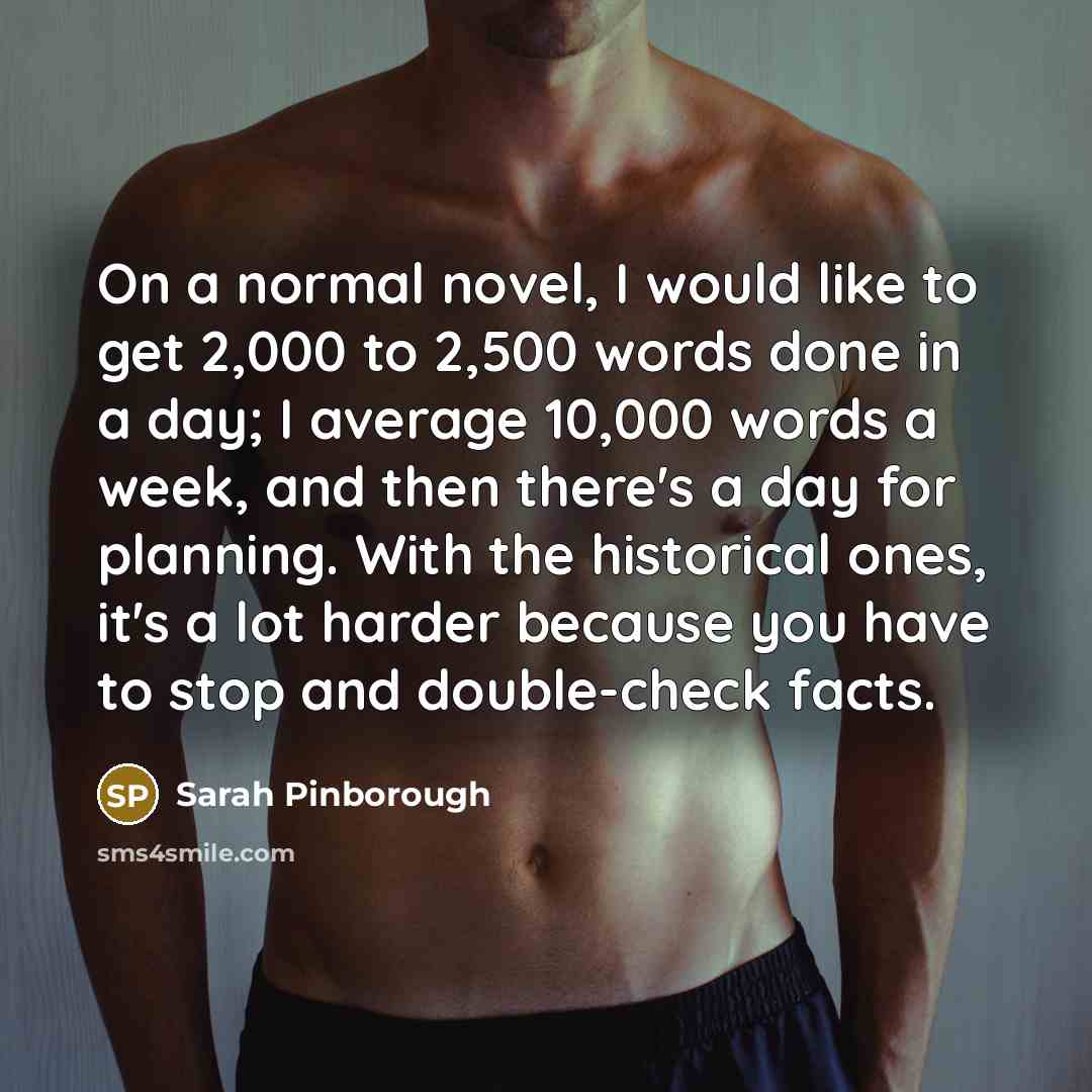 “On a normal novel, I would like to get 2,000…” quote by Sarah Pinborough