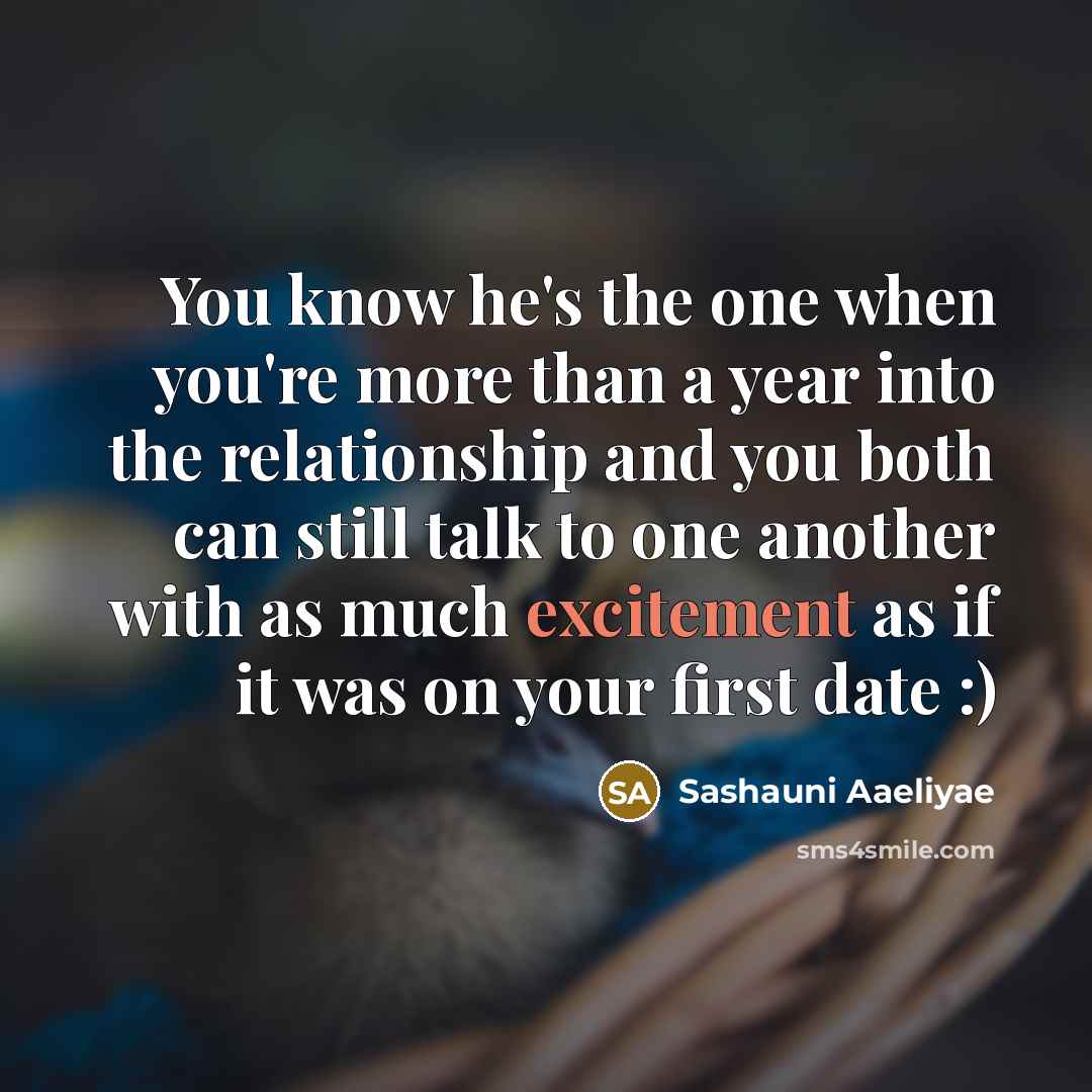 “You know he's the one when you're more than a…” quote by Sashauni Aaeliyae