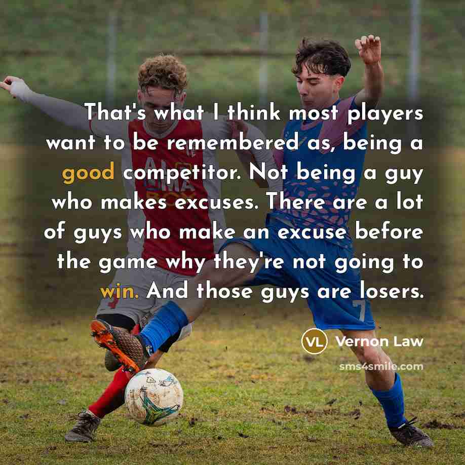 “That's what I think most players want to be remembered…” quote by Vernon Law
