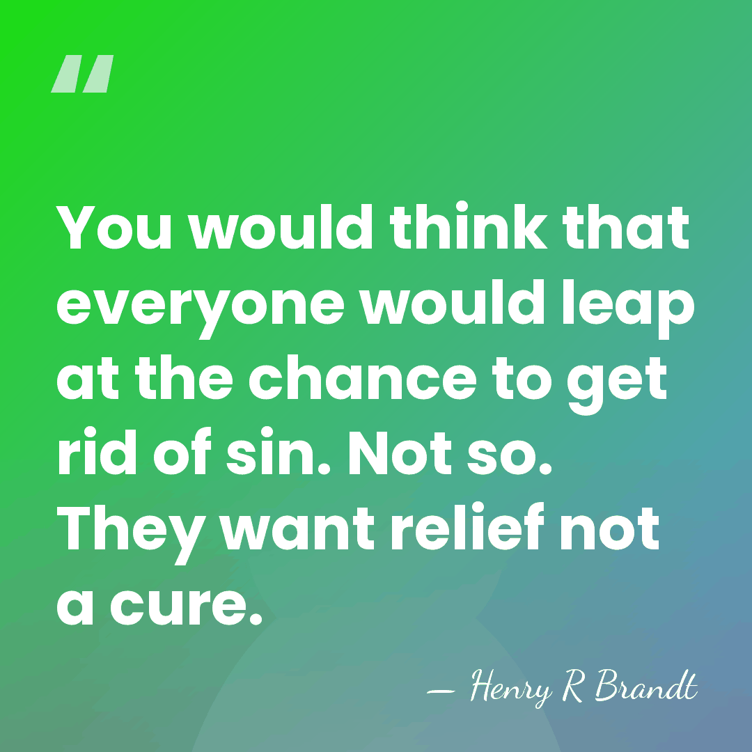 You would think that everyone would leap at the chance to get&hellip; - Henry R Brandt