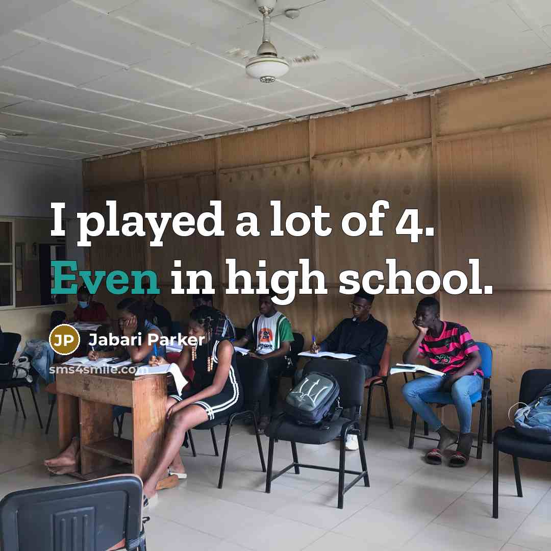 “I played a lot of 4. Even in high school.…” quote by Jabari Parker