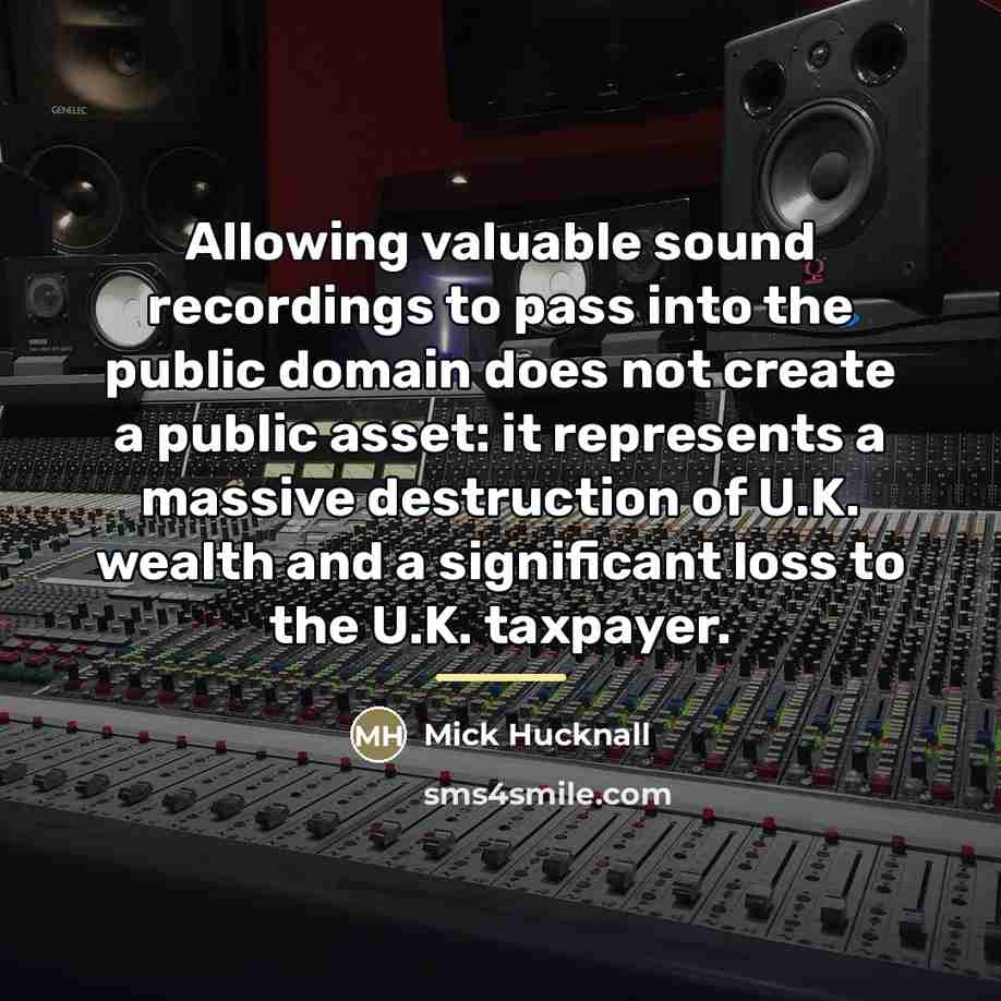“Allowing valuable sound recordings to pass into the public domain…” quote by Mick Hucknall