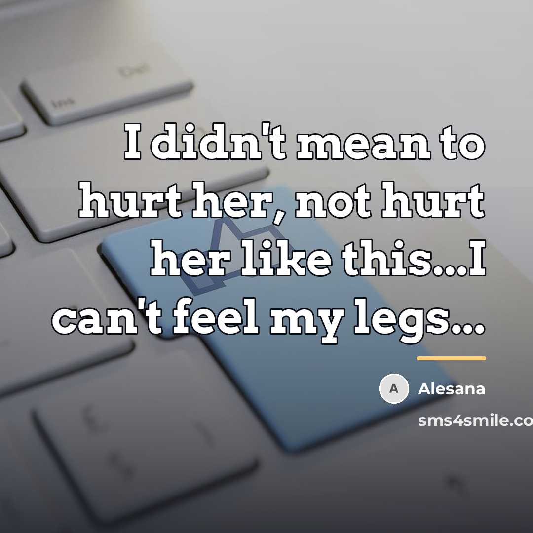 “I didn't mean to hurt her, not hurt her like…” quote by Alesana