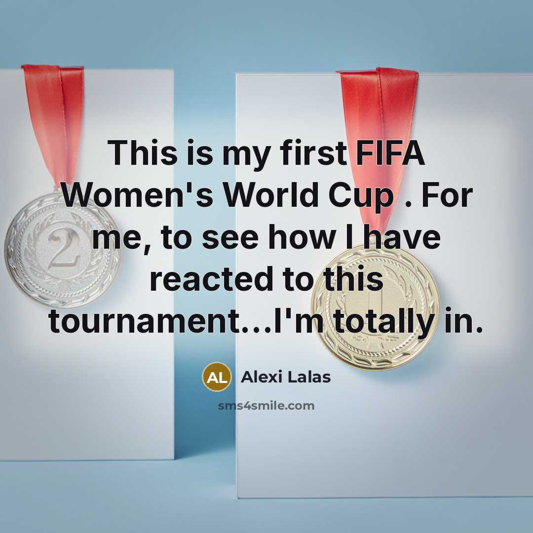 “This is my first FIFA Women's World Cup . For…” quote by Alexi Lalas