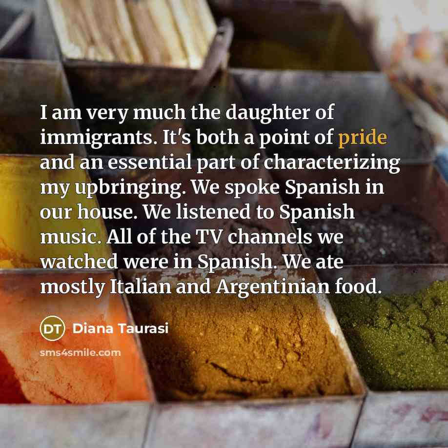 “I am very much the daughter of immigrants. It's both…” quote by Diana Taurasi