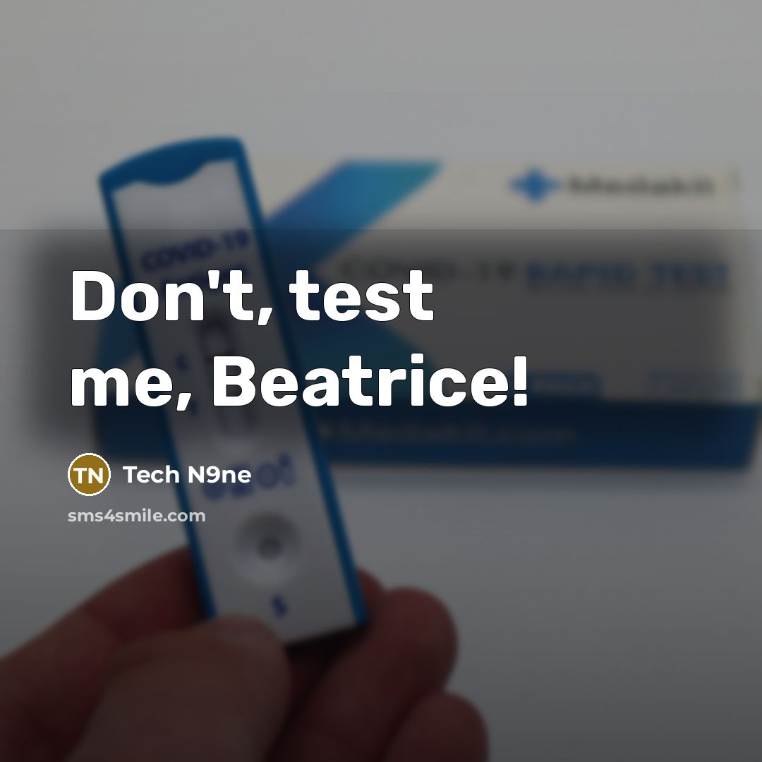 “Don't, test me, Beatrice!” quote by Tech N9ne