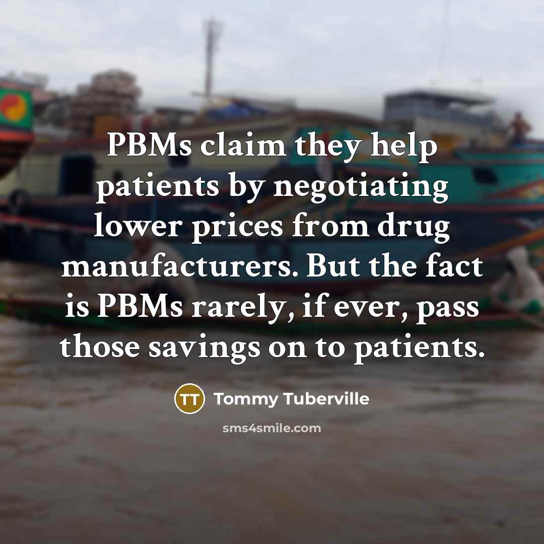 “PBMs claim they help patients by negotiating lower prices from…” quote by Tommy Tuberville
