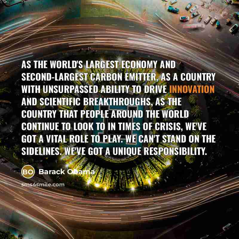 “As the world's largest economy and second-largest carbon emitter, as…” quote by Barack Obama