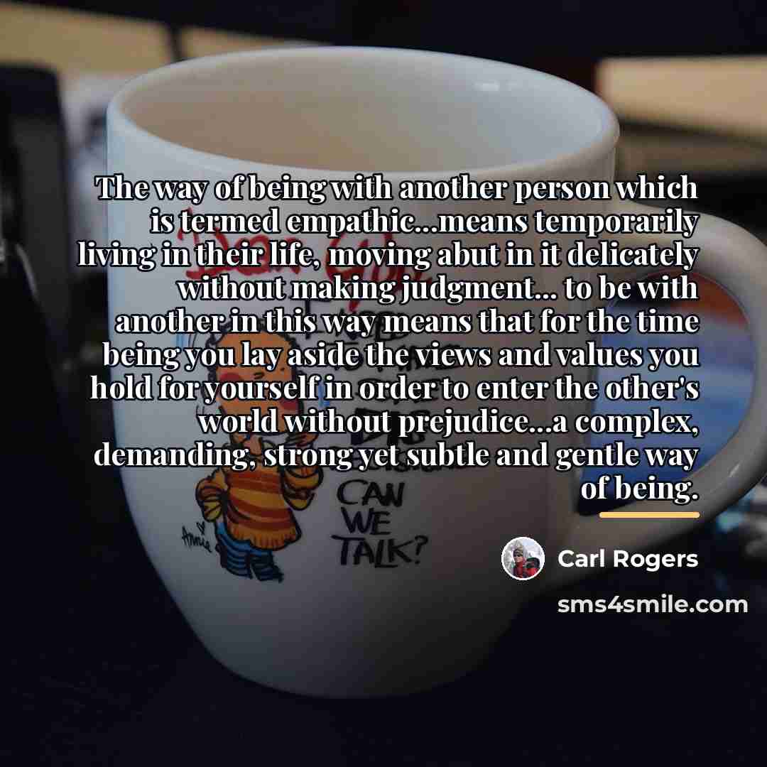 “The way of being with another person which is termed…” quote by Carl Rogers