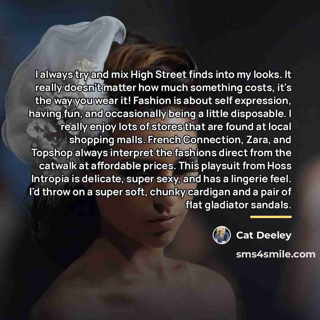 “I always try and mix High Street finds into my…” quote by Cat Deeley