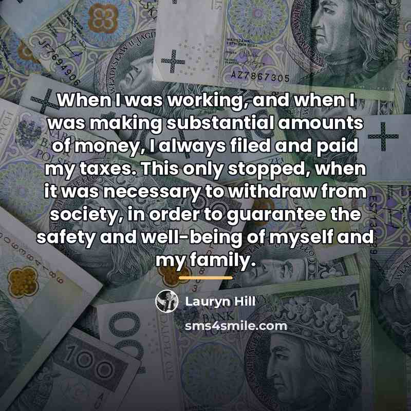 “When I was working, and when I was making substantial…” quote by Lauryn Hill
