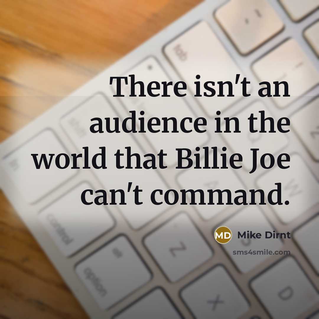 “There isn't an audience in the world that Billie Joe…” quote by Mike Dirnt