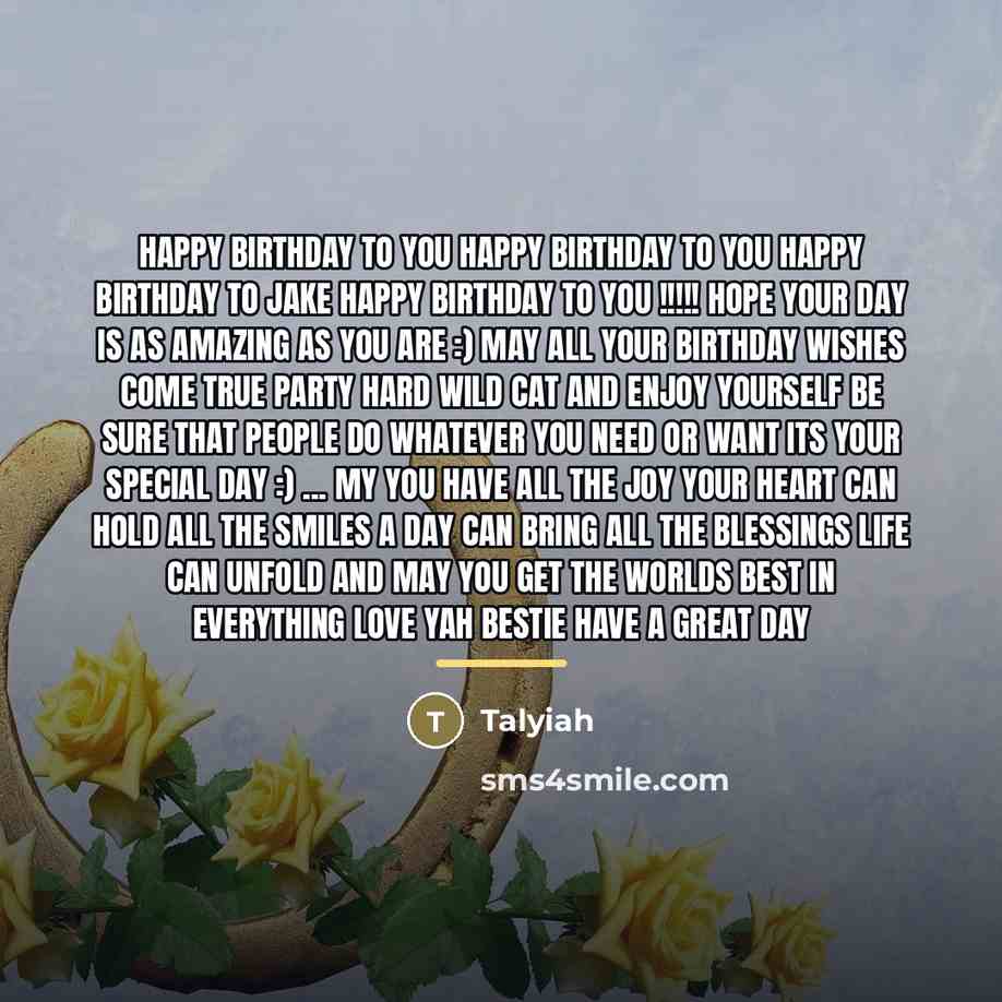 “Happy Birthday to you happy birthday to you happy birthday…” quote by Talyiah