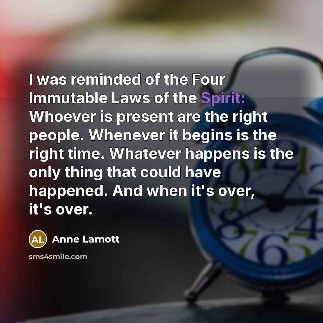 “I was reminded of the Four Immutable Laws of the…” quote by Anne Lamott