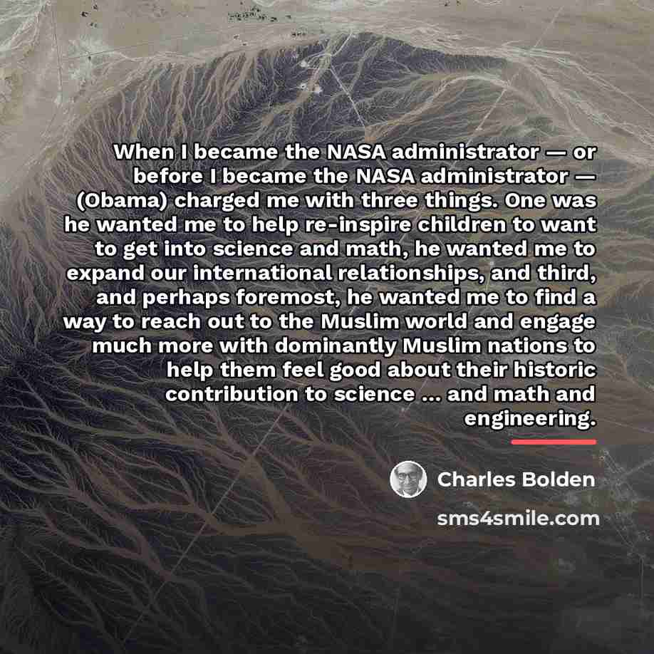 “When I became the NASA administrator — or before I…” quote by Charles Bolden