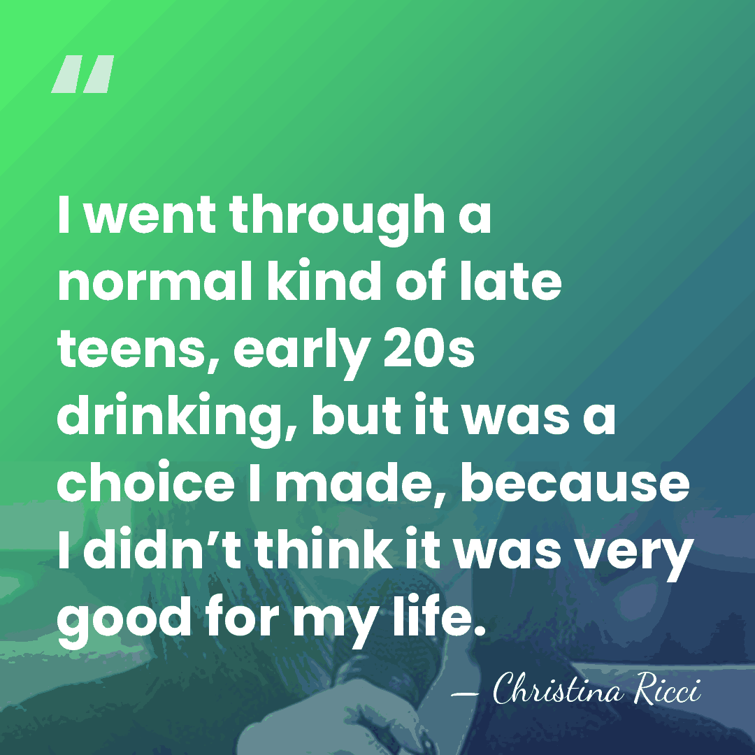 I went through a normal kind of late teens, early 20s drinking,&hellip; - Christina Ricci