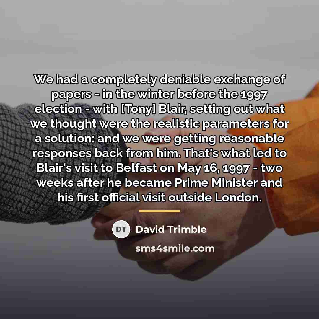 “We had a completely deniable exchange of papers - in…” quote by David Trimble