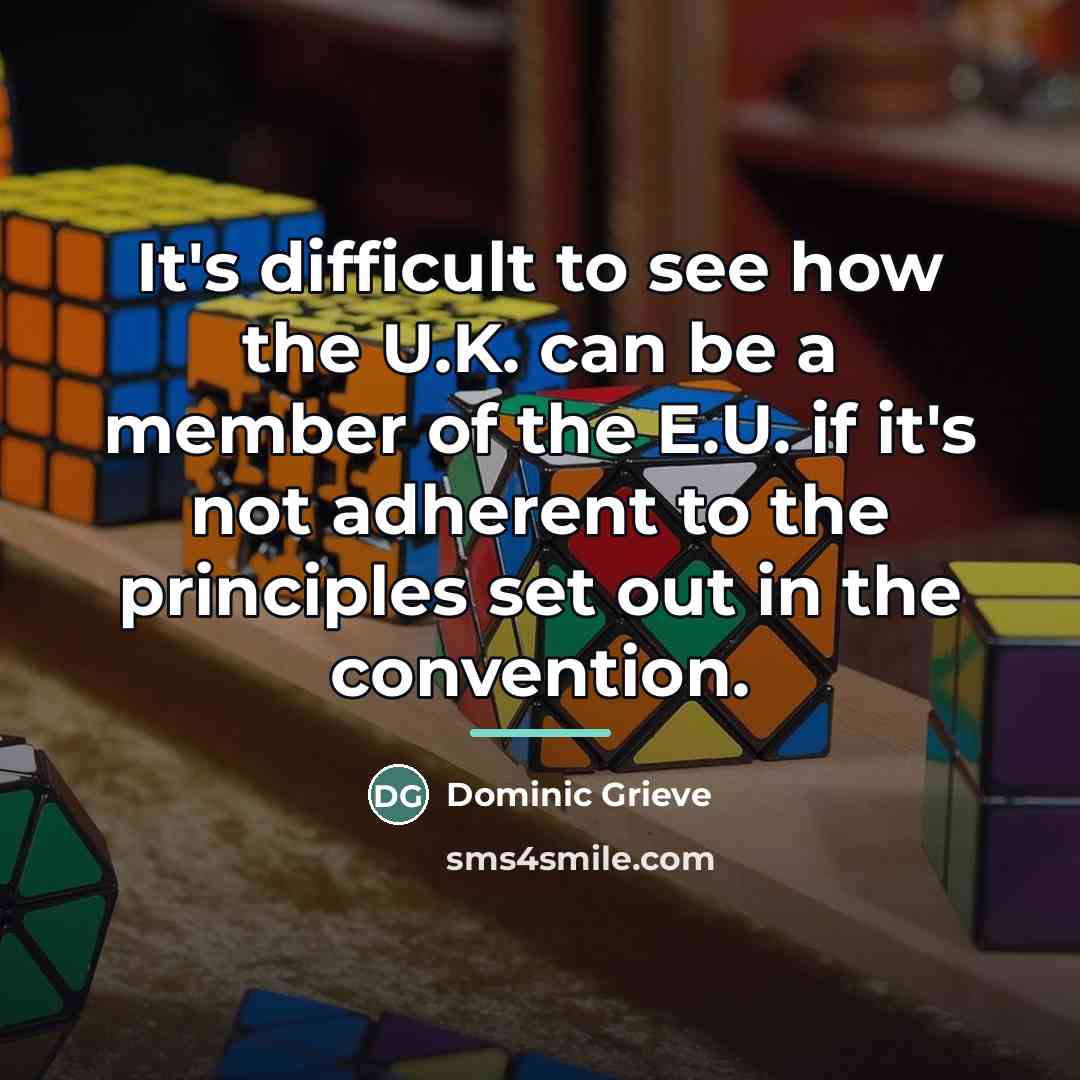 “It's difficult to see how the U.K. can be a…” quote by Dominic Grieve