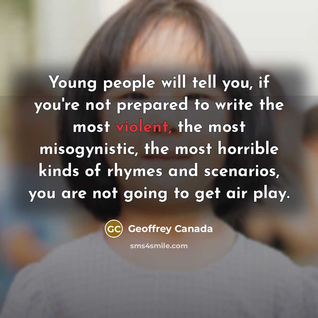 “Young people will tell you, if you're not prepared to…” quote by Geoffrey Canada
