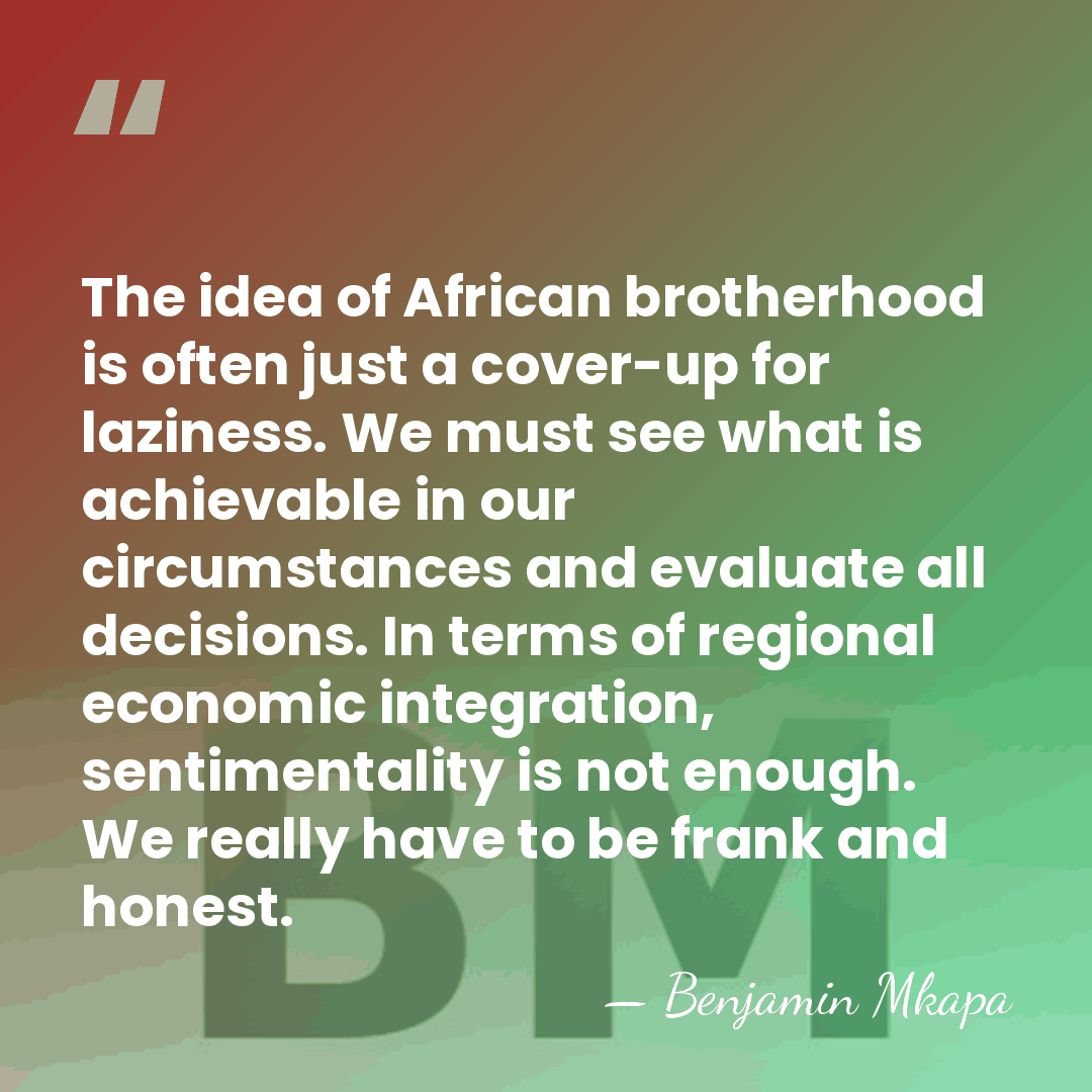 The idea of African brotherhood is often just a cover-up for laziness.&hellip; - Benjamin Mkapa