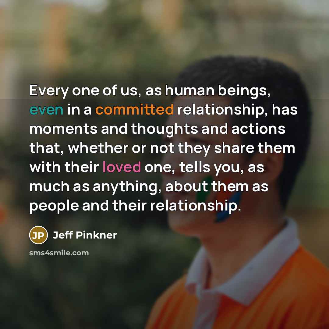 “Every one of us, as human beings, even in a…” quote by Jeff Pinkner