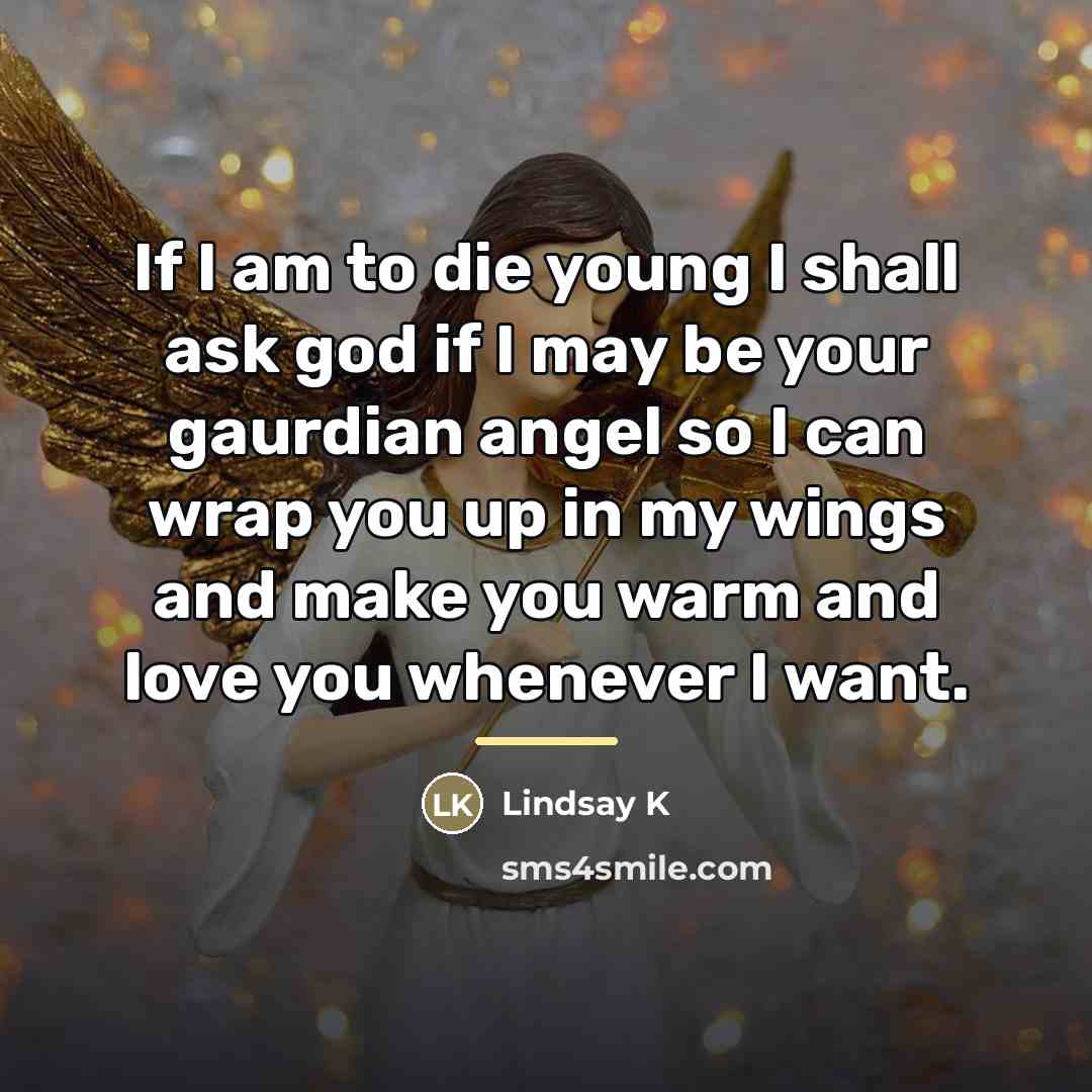 “If I am to die young I shall ask god…” quote by Lindsay K