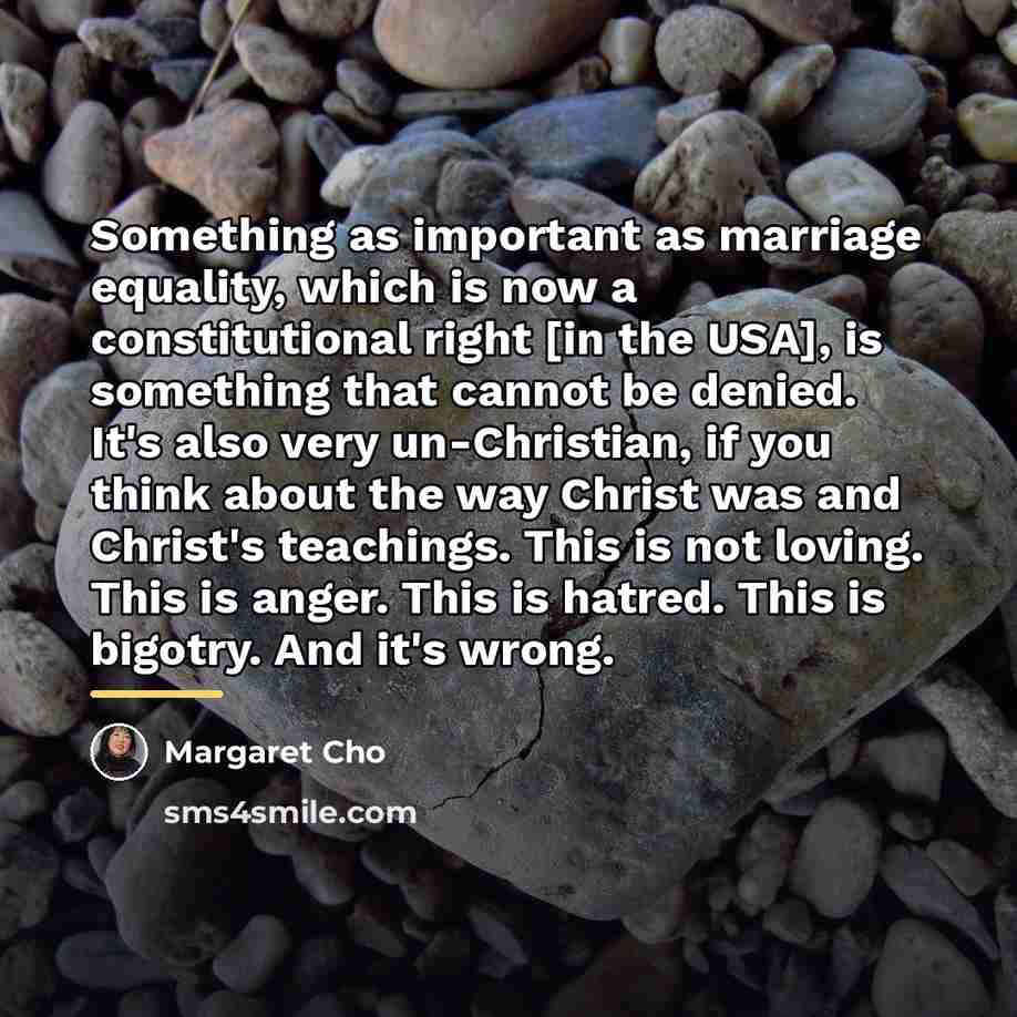 “Something as important as marriage equality, which is now a…” quote by Margaret Cho