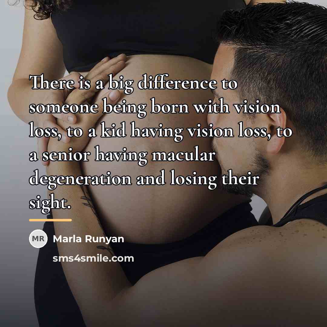 “There is a big difference to someone being born with…” quote by Marla Runyan