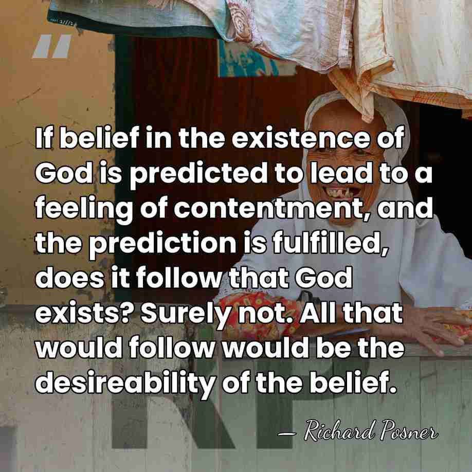 If belief in the existence of God is predicted to lead to&hellip; - Richard Posner