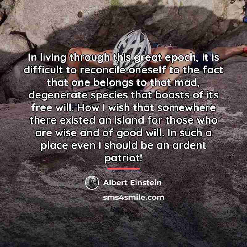 “In living through this great epoch, it is difficult to…” quote by Albert Einstein