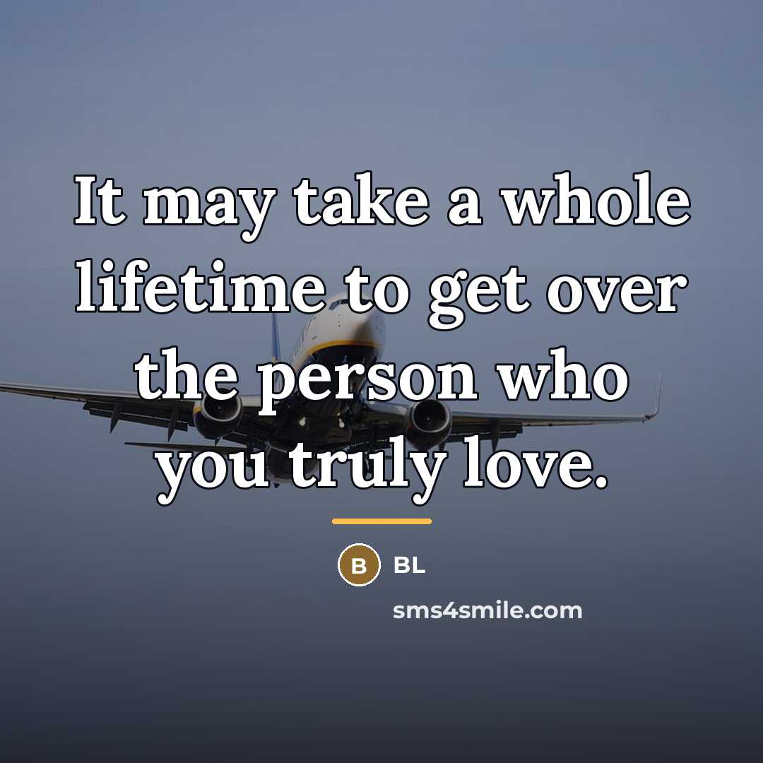 “It may take a whole lifetime to get over the…” quote by BL
