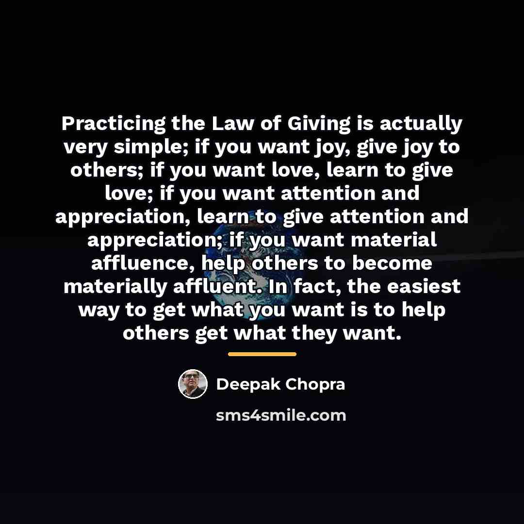 “Practicing the Law of Giving is actually very simple; if…” quote by Deepak Chopra