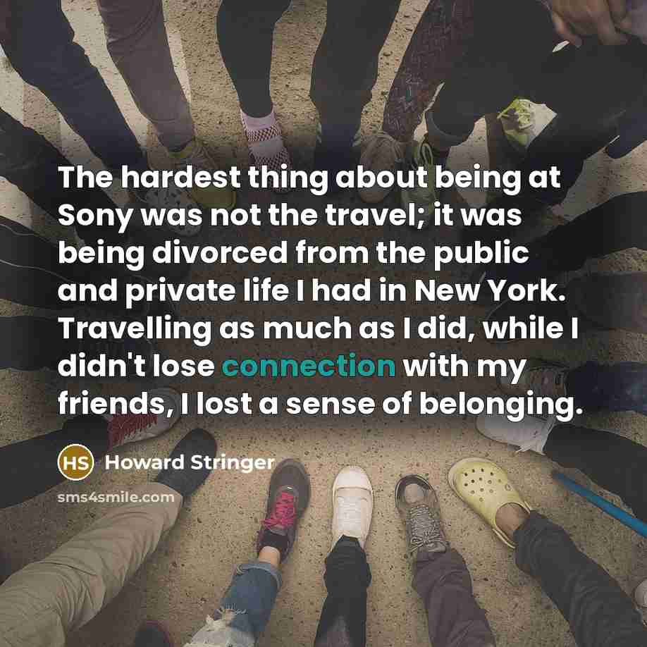 “The hardest thing about being at Sony was not the…” quote by Howard Stringer