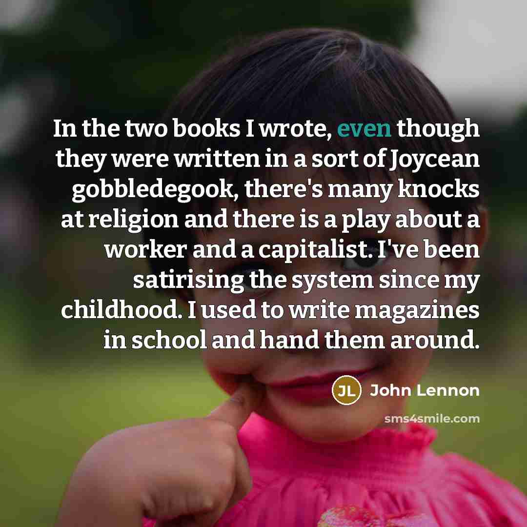 “In the two books I wrote, even though they were…” quote by John Lennon