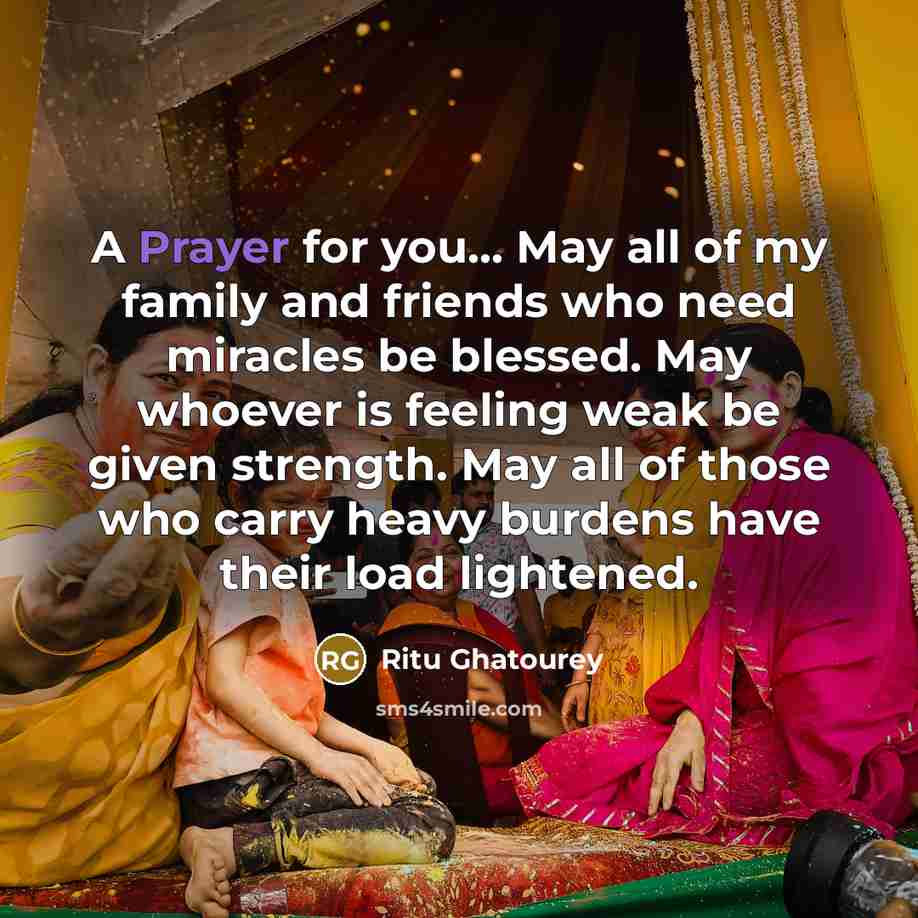 “A Prayer for you... May all of my family and…” quote by Ritu Ghatourey