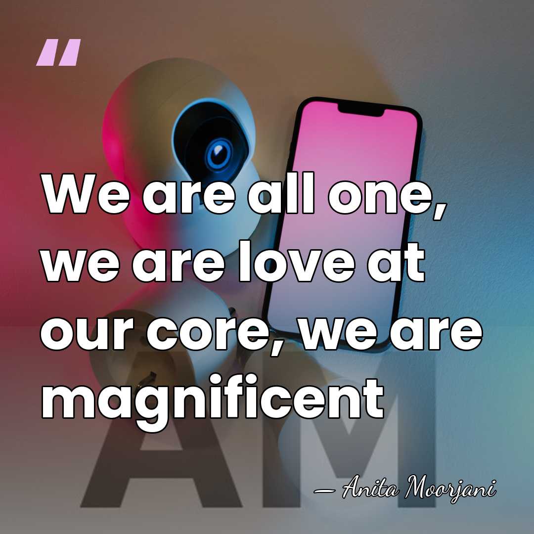 We are all one, we are love at our core, we are&hellip; - Anita Moorjani