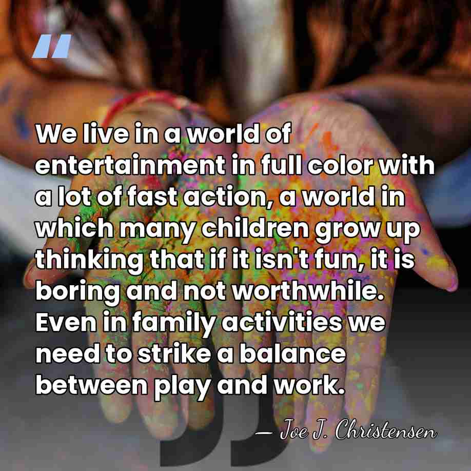 We live in a world of entertainment in full color with a&hellip; - Joe J. Christensen