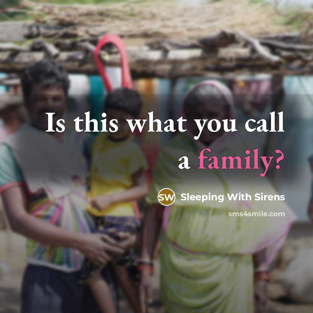 “Is this what you call a family?…” quote by Sleeping With Sirens