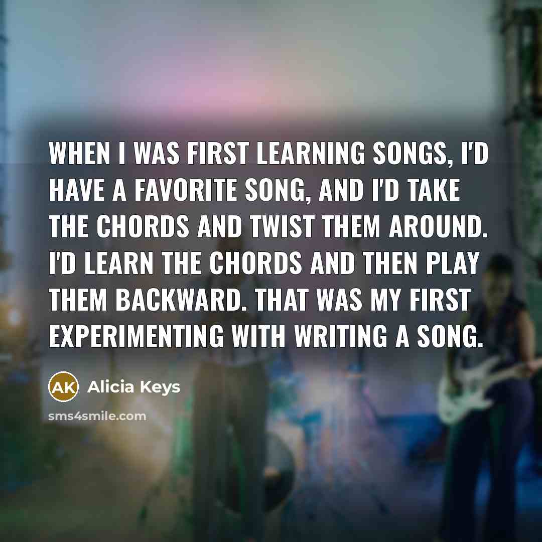 “When I was first learning songs, I'd have a favorite…” quote by Alicia Keys