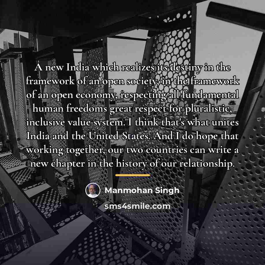 “A new India which realizes its destiny in the framework…” quote by Manmohan Singh