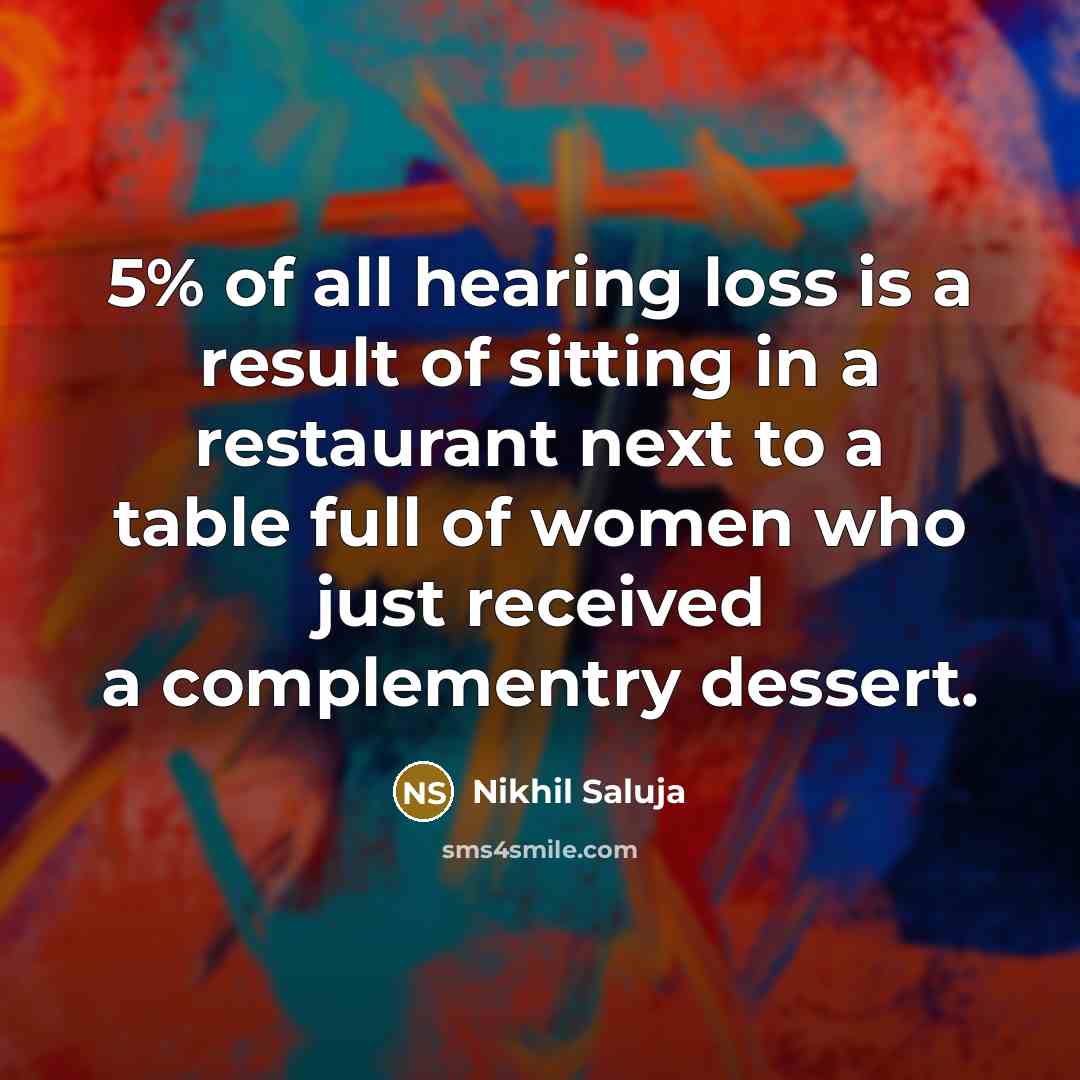 “5% of all hearing loss is a result of sitting…” quote by Nikhil Saluja